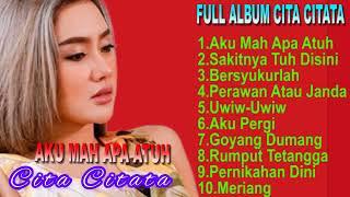 Cita Citata  - Aku Mah Apa Atuh - Album Terbaik Dan Terpopuler