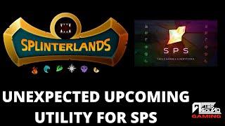 UNEXPECTED UPCOMING UTILITY FOR SPS (SPLINTERLANDS)