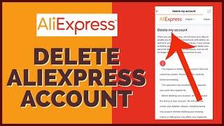 How to Delete Your AliExpress Account 2023? Close AliExpress Account