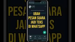 Pesan suara jadi teks di whatsapp #voicenote #whatsapp  #wa