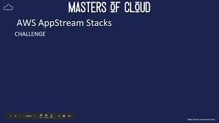 Lesson 8.1 - Amazon AppStream 2.0 Stacks