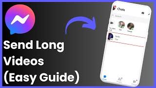 How To Send Long Videos In Messenger - EASY GUIDE!