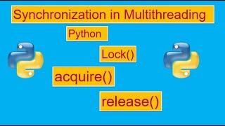 Synchronization in Multithreading using Python