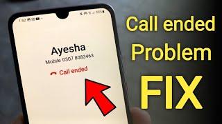How To Fix Call Ended Problem | How to Fix Call Ended Problem on Android | Call Ended Problem Solved