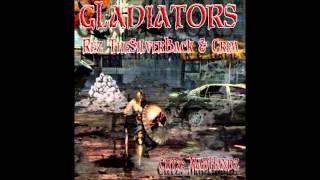 Rez TheSilverback - Gladiators Feat. Grim Prod.By Tucky [Cuts:DJ MadHandz]