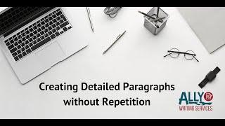 Creating Detailed Paragraph without Repetitions