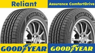 Goodyear Reliant vs Assurance ComfortDrive