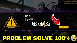 free fire download failed retry//free fire kyon nahin chal raha hai//free fire error/free fire retry