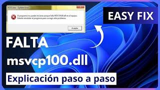 Error falta msvcp100.dll | Cómo arreglar | 2 soluciones | 2023