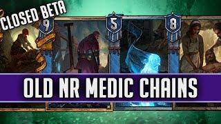 Blast from the Past - NR MEDIC CHAINS | GWENT CLOSED BETA MOD