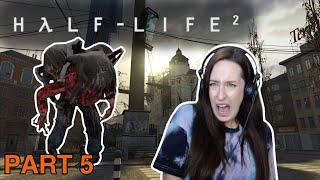 I Now Know Why We Don’t Go to Ravenholm | Half-Life 2 First Playthrough | PART 5