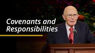 Covenants and Responsibilities | Dallin H. Oaks | April 2024 General Conference