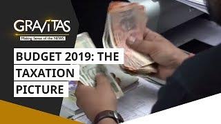 Gravitas: Budget 2019: The taxation picture