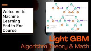 72. Understanding LGBM: Theory Behind LightGBM for Efficient Gradient Boosting 