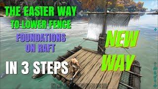 Ark- New Quick & Easy way to lower foundations on a raft