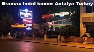 Eramax hotel Kemer Antalya turkey | Worls Travelar