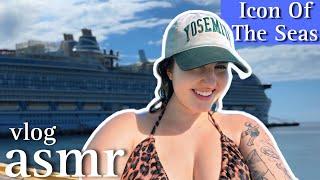 ASMR vlog VIAJÉ EN EL CRUCERO MÁS GRANDE DEL MUNDO ICON OF THE SEAS