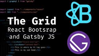 How to use the Grid in React Bootstrap within Gatsby JS
