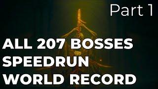 Elden Ring All (207) Bosses Speedrun Glitchless in 9:35:26 Part 1