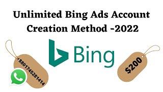 Unlimited Bing Ads Account Creation Method -2022