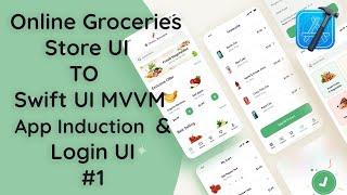 #1 Online Groceries Shop App with MVVM in SwiftUI | Native iOS Development Complete Tutorial