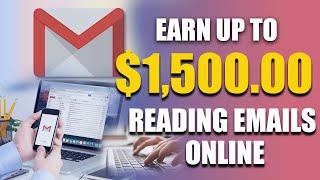 Earn Up To $1500 Reading Emails (Make Money Online 2023) Get Paid To Read