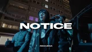 [FREE] ZINO x Melodic UK Rap Type Beat - "NOTICE" (prod. Requena)