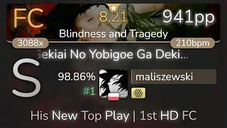 [8.21⭐] maliszewski | ICDD - Gekiai No Yobigoe... [Blindness and Tragedy] +HD 98.86% {#1 941pp} osu!