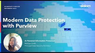 Modern Data Protection with Microsoft Purview