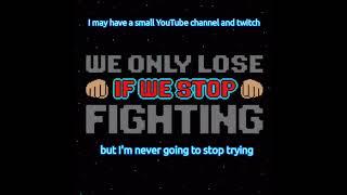 never stop fighting@deadgaming29th