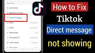 TikTok Direct Message Option Not Showing Problem || How to Fix Direct Message Not Showing on Tiktok