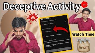 Deceptive Activity On Monetization |  Deceptive Activity Problem Solution 100% 