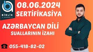 8 İyun 2024 Sertifikasiya sualları Azərbaycan dili - Elnur Camallı