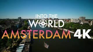 Amsterdam in Motion: A Mesmerizing Aerial Ballet Over Canals and Cobbles in 4K