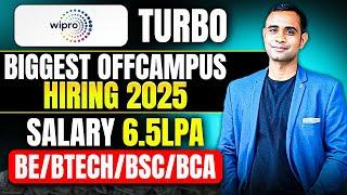 Wipro Turbo Biggest Hiring Announced | WIpro ELite | Batch 2024 & 2025 | Salary 6.5LPA