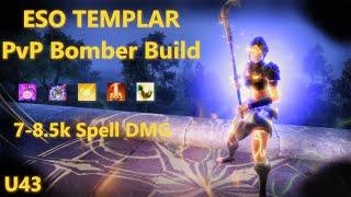 ESO Templar PvP Bomber Build U43 l Big Nova Burst l 7k-8.5k Spell DMG l Niche Group Bomb Setup