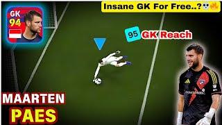 MAARTEN PAES GK REVIEW!! | How Good Is He..!! | Maarten Paes Efootball 25 | Efootball 2025 Mobile