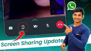 WhatsApp Screen Sharing Update | WhatsApp Video Call Screen Casting Feature 2023