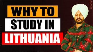 Why Lithuania | Study in Lithuania 2024 | Without IELTS | Lithuania Study Visa | Lithuania