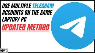 How To Use Multiple Telegram Accounts On The Same PC | How To Add 10+ Telegram Accounts On One PC