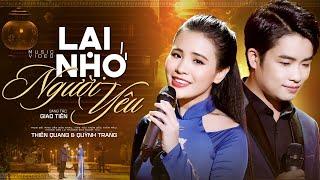 Lại Nhớ Người Yêu - Con Đường Mang Tên Em | Thiên Quang, Quỳnh Trang, Thanh Vinh, Ngọc Diệu...