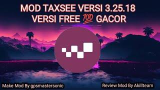 MOD TAXSEE VER 3.25.18 AUTO  GACOR