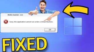 Roblox cannot run inside of a virtual machine: Fixed Full Guide 2024 PC