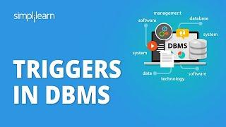 Triggers In DBMS | MySQL Triggers With Examples | SQL Tutorial For Beginners | Simplilearn