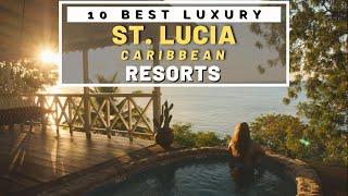 Top 10 Best All Inclusive Resorts & Luxury Hotels In Saint Lucia  - Caribbean