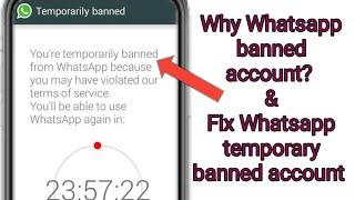 Why Whatsapp banned account? How to fix Whatsapp temporary banned account