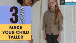 Three Big Tips To Make Your Child Grow Taller