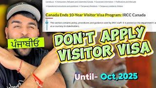 Canadian Visitor Visa Major Changes Nov,06,2024|| apply & refusal guaranteed  #visitorvisa