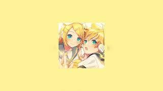 Kagamine Rin & Len playlist xdd