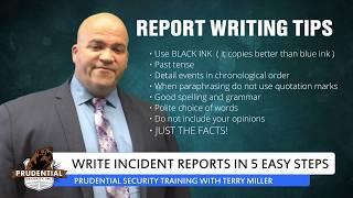 Training Time With Terry - Write Incident Reports in Five Easy Steps